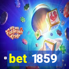 bet 1859